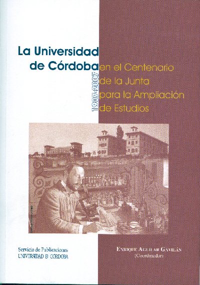 'La Universidad de Crdoba en el Centenario de la Junta para la ampliacin de estudios', nuevo libro del Servicio de Publicaciones de la UCO.