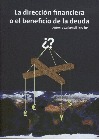 La direccion financiera o el beneficio de la deuda, nuevo libro del Servicio de Publicaciones de la Universidad de Crdoba
