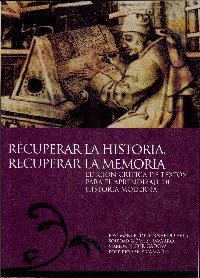 'Recuperar la historia, recuperar la memoria', nuevo libro del Servicio de Publicaciones de la UCO